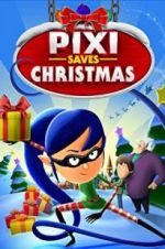 Watch Pixi Saves Christmas Vodly