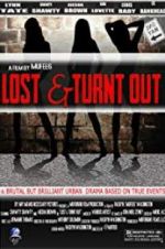 Watch Lost & Turnt Out Vodly