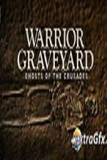 Watch National Geographic Warrior Graveyard Ghosts of The Crusades Vodly