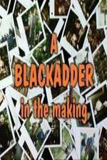 Watch Baldrick\'s Video Diary - A BlackAdder in the Making Vodly