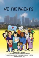 Watch We the Parents Vodly