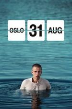 Watch Oslo, August 31st Vodly