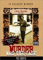 Watch Murder Was the Case: The Movie Vodly