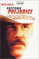 Watch Extreme Prejudice Vodly