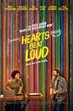 Watch Hearts Beat Loud Vodly