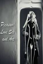 Watch Picasso: Love, Sex and Art Vodly