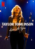 Watch Taylor Tomlinson: Look at You Vodly