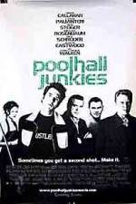 Watch Poolhall Junkies Vodly