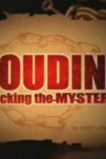 Watch Houdini Unlocking the Mystery Vodly