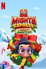 Watch Mighty Express: A Mighty Christmas Vodly