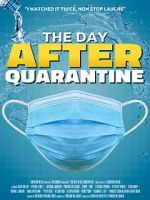 Watch The Day After Quarantine Vodly