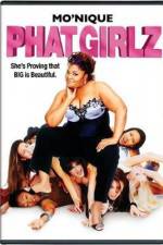 Watch Phat Girlz Vodly