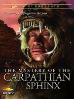 Watch The Mystery of the Carpathian Sphinx Vodly