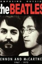 Watch Beatles - Composing Outside The Beatles: Lennon & McCartney 1967-1972 Vodly