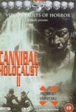 Watch Cannibal Holocaust II Vodly