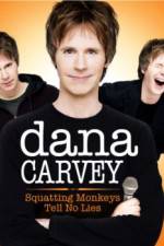 Watch Dana Carvey: Squatting Monkeys Tell No Lies Vodly