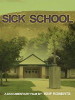 Watch Sick School Vodly