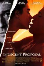 Watch Indecent Proposal Vodly