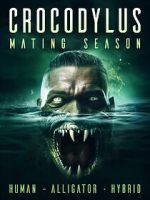 Watch Crocodylus: Mating Season Vodly