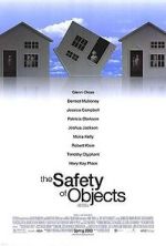 Watch The Safety of Objects Vodly