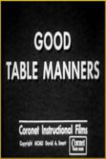 Watch Good Table Manners Vodly