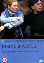 Watch Possible Worlds Vodly