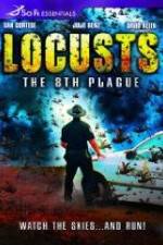 Watch Locusts: The 8th Plague Vodly