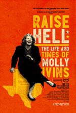 Watch Raise Hell: The Life & Times of Molly Ivins Vodly