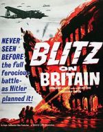 Watch Blitz on Britain Vodly