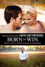 Watch Born to Win Vodly