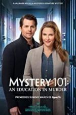 Watch Mystery 101: An Education in Murder Vodly