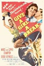 Watch Give a Girl a Break Vodly