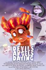 Watch Devils Angels & Dating Vodly