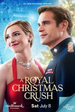 Watch A Royal Christmas Crush Vodly