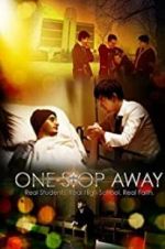 Watch One Stop Away Vodly