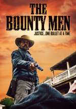 Watch The Bounty Men Vodly