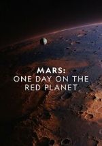 Watch Mars: One Day on the Red Planet Vodly