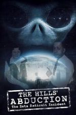 Watch The Hills\' Abduction: The Zeta Reticoli Incident Vodly