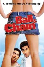 Watch Ball & Chain Vodly