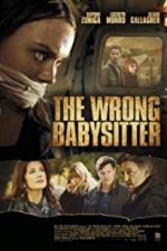 Watch The Wrong Babysitter Vodly