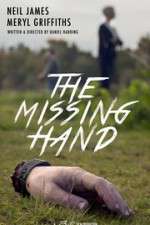 Watch The Missing Hand Vodly