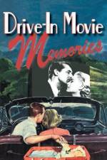 Watch Drive-in Movie Memories Vodly