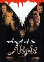 Watch Angel of the Night Vodly