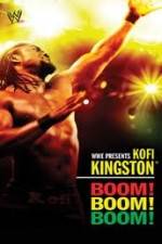 Watch Kofi Kingston Boom Boom Boom Vodly