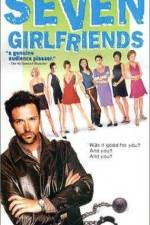 Watch Seven Girlfriends Vodly