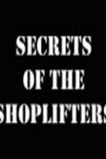 Watch Secrets Of The Shoplifters Vodly