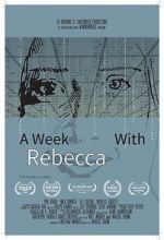 Watch A Week with Rebecca (Short 2020) Vodly