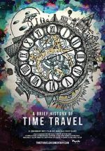 Watch A Brief History of Time Travel Vodly