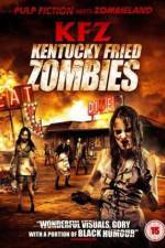 Watch KFZ  Kentucky Fried Zombie Vodly