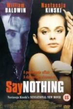 Watch Say Nothing Vodly